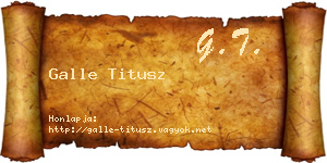 Galle Titusz névjegykártya